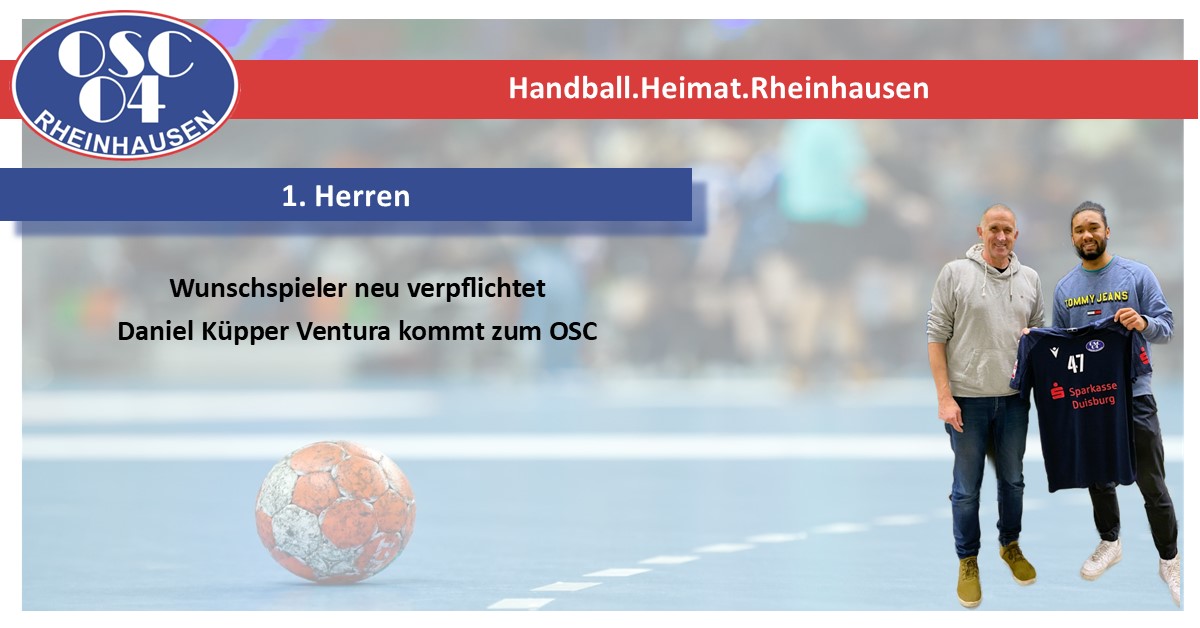 Herren Daniel K Pper Ventura Kommt Zum Osc Osc Handball Heimat